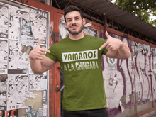 Load image into Gallery viewer, Army Green T-shirt with text, Vamanos A La Chingada in white. This tee is available in sizes, small thru 4XL and is available at www.sanchezhere.com